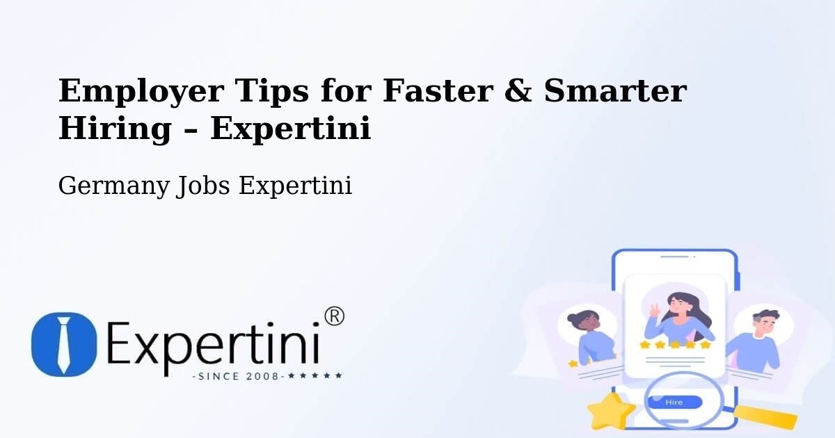 Employer Tips for Hiring & Recruitment – Egeln - Egeln, Germany Jobs Expertini